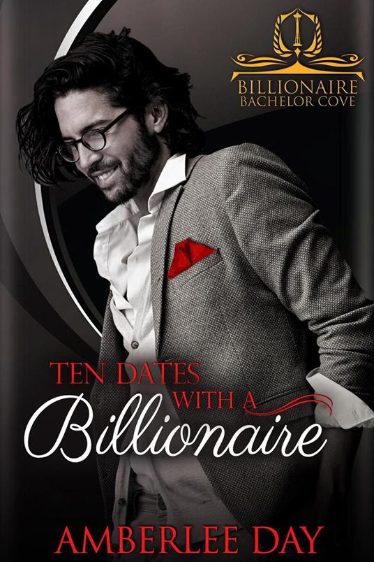 Ten Dates with the Billionaire