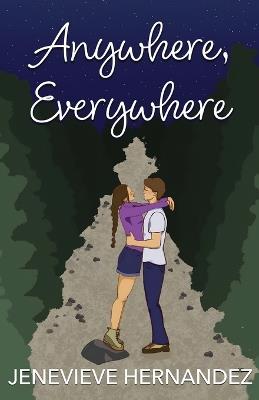 Anywhere, Everywhere - Jenevieve Hernandez - cover