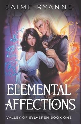 Elemental Affections - Jaime Ryanne - cover