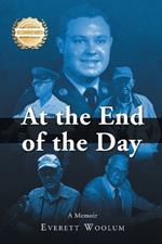 At the End of the Day: A Memoir