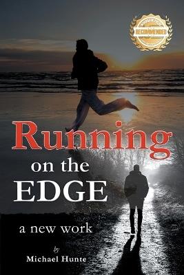 Running on the Edge: a new work - Michael Hunte - cover