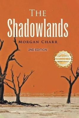 The Shadowlands - Morgan Charr - cover