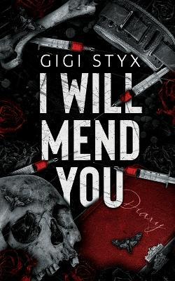 I Will Mend You - Gigi Styx - cover