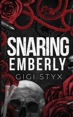 Snaring Emberly - Gigi Styx - cover