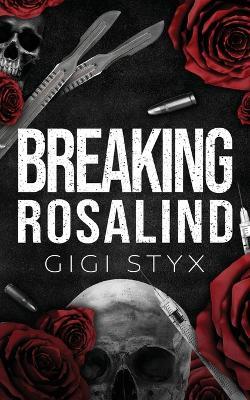 Breaking Rosalind - Gigi Styx - cover