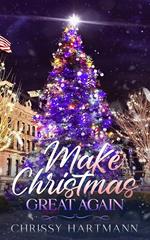 Make Christmas Great Again