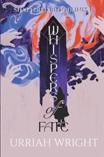 Whispers of Fate