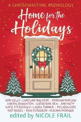 Home for the Holidays: A Christmastime Anthology - cover