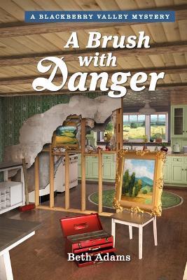 A Brush with Danger - Beth Adams,Guideposts - cover