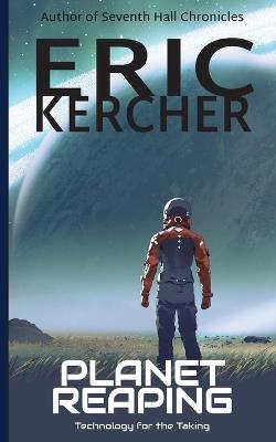 Planet Reaping - Eric Kercher - cover