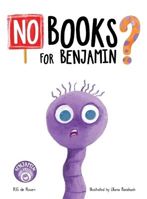 No Books For Benjamin - R G de Rouen - cover