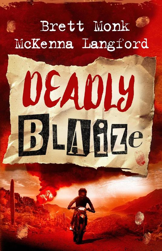 Deadly Blaize - Brett Monk - ebook