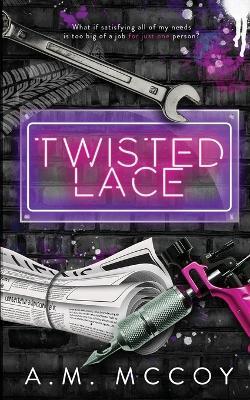 Twisted Lace - A M McCoy - cover