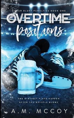 Overtime Positions - A M McCoy - cover