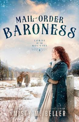 Mail-Order Baroness - Misty M Beller - cover