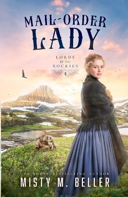 Mail-Order Lady - Misty M Beller - cover
