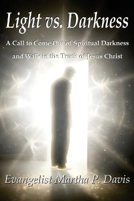 Light vs. Darkness - Martha P Davis - cover