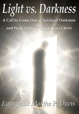 Light vs. Darkness - Martha P Davis - cover