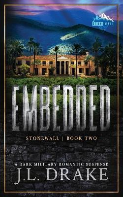 Embedded (Discreet Edition) - J L Drake - cover