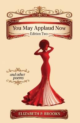 You May Applaud Now - Elizabeth P Brooks - cover