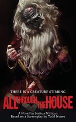 All Through the House: The Novelization