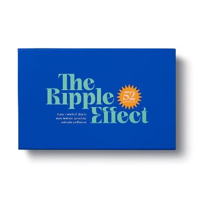 The Ripple Effect: A Year's Worth of Activities to Share Kindness, Spread Joy, and Make a Difference - M.H. Clark - cover