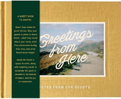 Greetings from Here: Notes from Our Guests - COMPENDIUM - cover