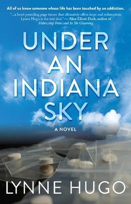 Under an Indiana Sky - Lynne Hugo - cover
