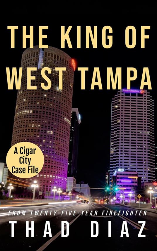 The King of West Tampa