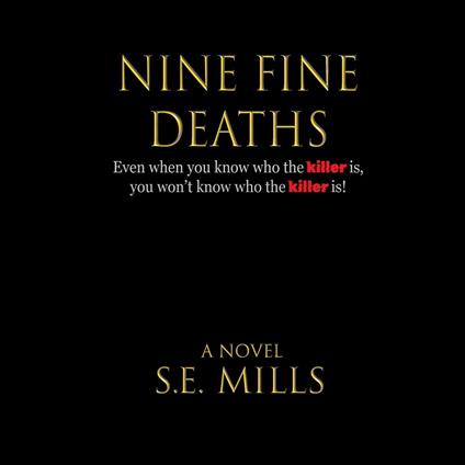 Nine Fine Deaths