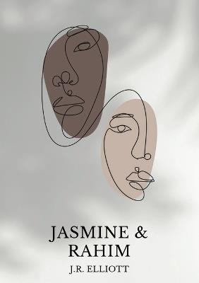 Jasmine and Rahim - Jada R Elliott - cover