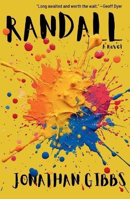 Randall: or The Painted Grape - Jonathan Gibbs - cover