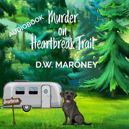Murder on Heartbreak Trail