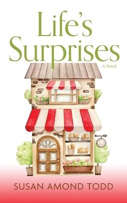 Life's Surprises - Susan Amond Todd - cover
