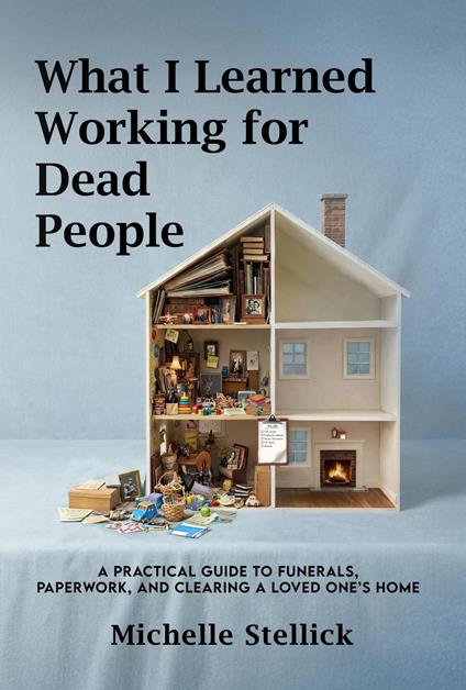 What I Learned Working for Dead People