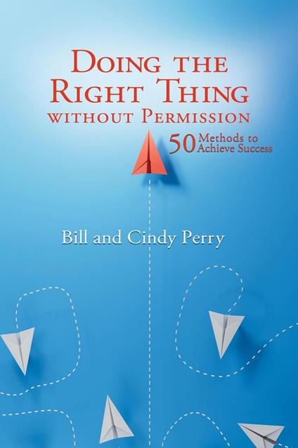 Doing the Right Thing Without Permission
