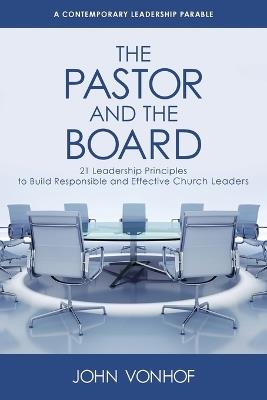 The Pastor and the Board - John Vonhof - cover