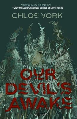 Our Devil's Awake - Chloe York - cover