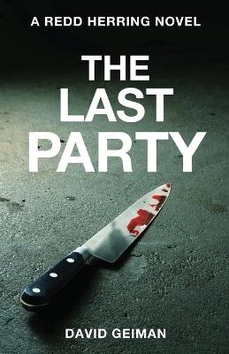 The Last Party - David Geiman,Dave Geiman - cover
