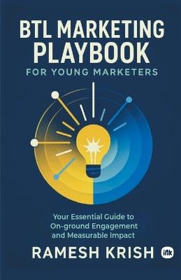 BTL Marketing Playbook - Ramesh Krish - cover