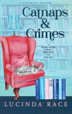 Catnaps & Crimes Hardcover - Lucinda Race - cover
