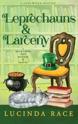 Leprechauns & Larceny Hardcover - Lucinda Race - cover