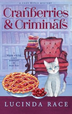 Cranberries & Criminals Hardcover - Lucinda Race - cover