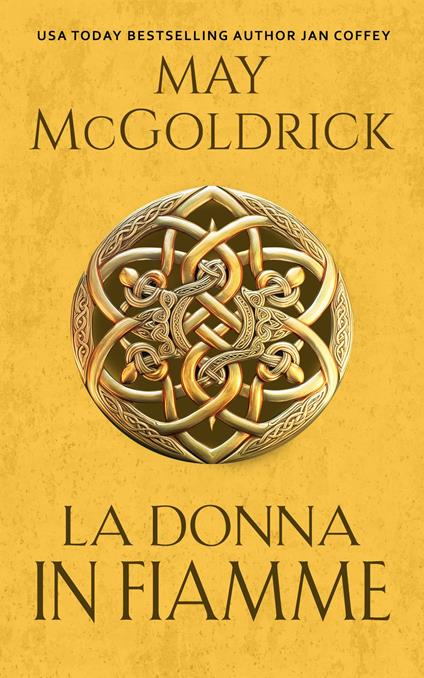 La Donna in Fiamme - Jan Coffey,May McGoldrick - ebook