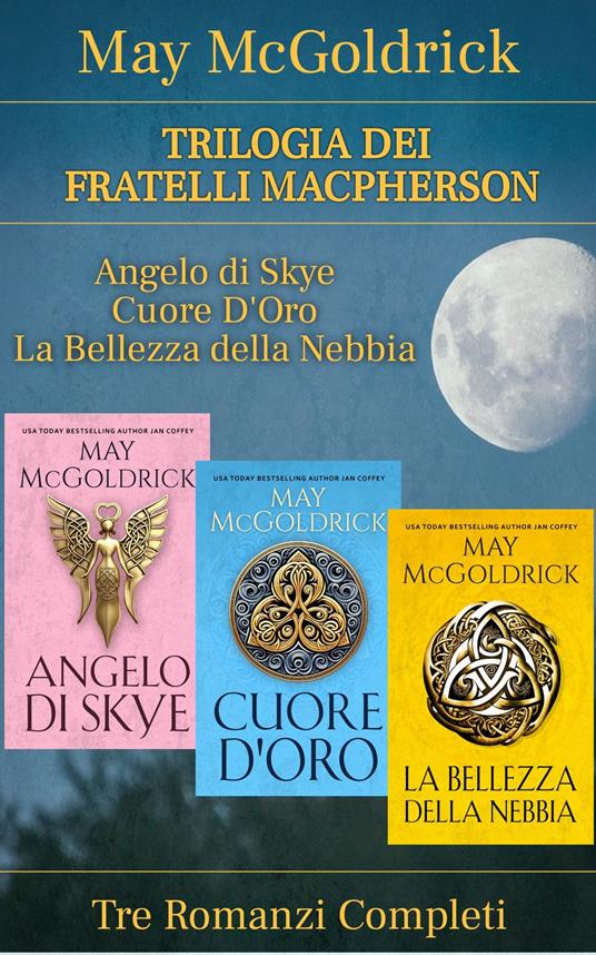 Trilogia dei Fratelli Macpherson - Jan Coffey,May McGoldrick - ebook