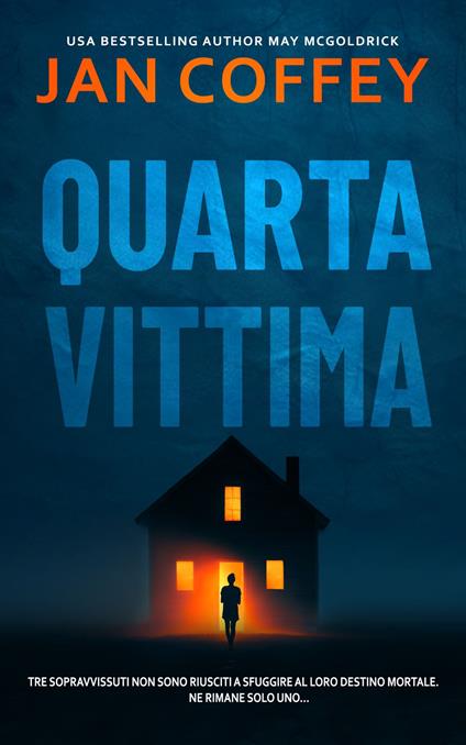 Quarta Vittima - Jan Coffey,May McGoldrick - ebook