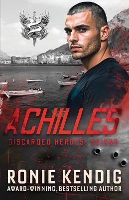 Achilles - Ronie Kendig - cover