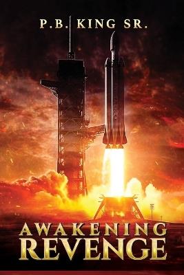 Awakening Revenge - P B King - cover