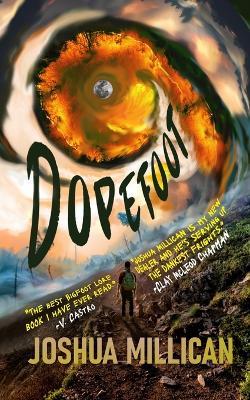 Dopefoot - Joshua Millican - cover