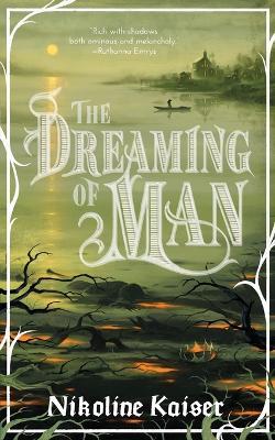 The Dreaming of Man - Nikoline Kaiser - cover